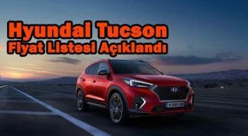 2020 Hyundai Tucson Fiyat Listesi ve Teknik Özellikleri