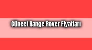 Güncel Range Rover Fiyatları, Range Rover Discovery Sport Fiyat Listesi!