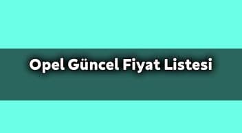 Opel Güncel Fiyat Listesi Aralık 2020