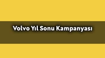 Volvo Yıl Sonu Kampanyası Aralık 2020 Özel Kampanya