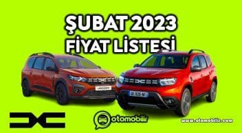 Dacia Şubat 2023 Fiyat Listesi Açıklandı