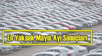 Mayıs Ayında En Çok Satan Otomobil Markaları Belli Oldu