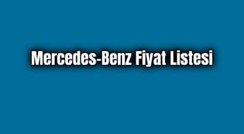 Mercedes-Benz Fiyat Listesi Nisan 2020