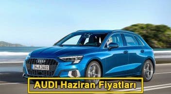 Audi Haziran 2021 Fiyat Listesi