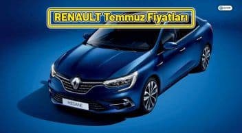 Renault Temmuz 2021 Fiyat Listesi