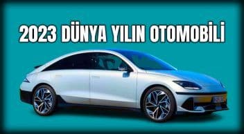 2023 Dünya Yılın Otomobili Ödüllerinin Kazananları Belli Oldu